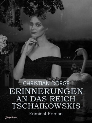 cover image of ERINNERUNGEN AN DAS REICH TSCHAIKOWSKIS